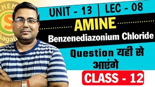 sv chemistry  Lec08 ll Amine ll unit13 ll class12 ll Benzenediadonium chloride ll [upl. by Nileak]