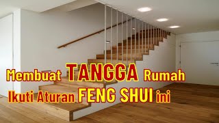 FENG SHUI TANGGA RUMAH PEMBAWA HOKI [upl. by Renick]