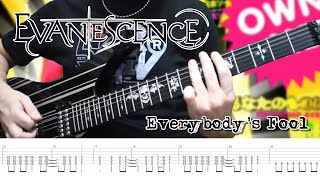 Evanescence  Everybodys Fool Guitar Cover  TABS [upl. by Siouxie]