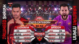 Harman Mann vs Tawheed Shaikh  Baroda Badshahs vs Ludhiana Lions  Full Match  Pro Panja League [upl. by Som]