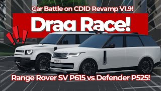 EN Range Rover SV P615 vs Defender P525  Who Will Win  CDID V19 [upl. by Ahseyd]