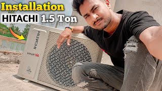 Hitachi 15 Ton 3 Star Ac Buying And Installation ⚡️How To Installation Hitachi Ac In 2024 [upl. by Matilde]