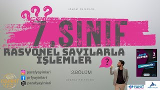 7 SINIF Ders18 RASYONEL SAYILARLA İŞLEMLER Yanıt yayınları 7 sınıf Aktif defter [upl. by Ener]