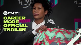 FIFA 22  Official Career Mode Trailer [upl. by Quar244]