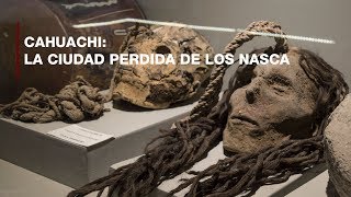 Cahuachi La ciudad perdida de los Nasca [upl. by Beall420]