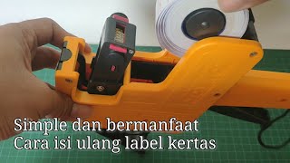 Tutorial Cara pasang isi ulang label kertas di alat labeler joyko How to install paper label [upl. by Eedrahc]