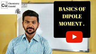 BASICS OF DIPOLE MOMENT [upl. by Burlie]