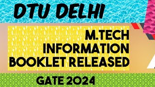 DTU mtech information booklet explainationgate 2024 all doubts cleared [upl. by Kirt]