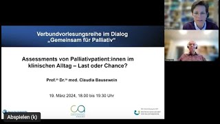 quotAssessments von Palliativpatientinnen im klinischen Alltag – Last oder Chancequot [upl. by Rab375]