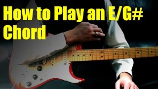 How to Play an EG Chord [upl. by Yendor179]