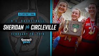 HS Girls Basketball  Sheridan vs Circleville DISTRICT FINAL 22819 [upl. by Franck]