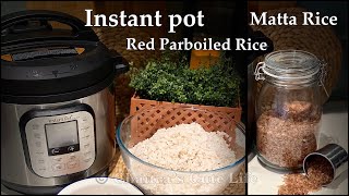 How to cook red parboiled rice in instant pot Kerala matta rice instant pot rice recipe  rice [upl. by Arraeis]