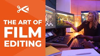 The Art of Film Editing  Film Editing Pro [upl. by Viglione465]