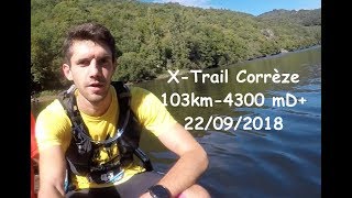 X Trail Correze 103 km 4300 mD [upl. by Ynohtnakram]