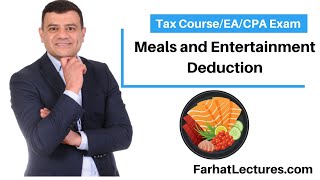 Meals and Entertainment Deduction [upl. by Awad]