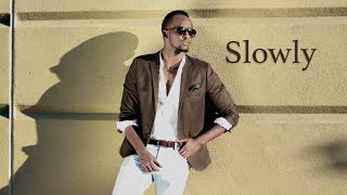 Meddy  Slowly  Official Lyric Video [upl. by Nicolle]