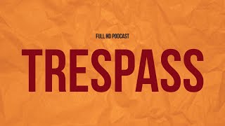 Trespass 2011  HD Full Movie Podcast Episode  Film Review [upl. by Enahsal]