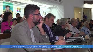 CROTONE I CONSIGLIERI D OPPOSIZIONE SU LAVORI DEL CONSIGLIO COMUNALE [upl. by Irtak64]