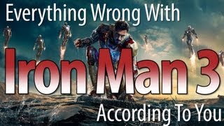 Everything Wrong With Iron Man 3 According To Our Viewers [upl. by Atnahsa193]