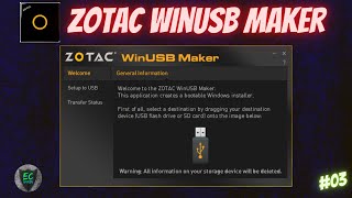 02  📀Zotac WinUSB Maker ✅ [upl. by Kurtis]