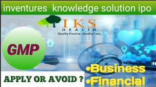 INVENTURES KNOWLEDGE SOLUTION IPO REVIEWIKS HELTH IPO ANALYSISIKS APPLY OR AVOIDMARKET RESULTS [upl. by Vivia139]