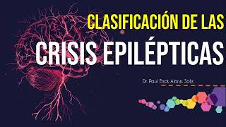 Clasificación de las crisis epilépticas [upl. by Shulins]