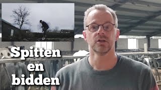 Spitten en bidden  Boer Gerrit vlogt [upl. by Lipcombe]