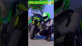 125cc🥰 top 3 fasted bikes 🇮🇳 [upl. by Sauer]