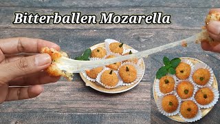 Resep Bitterballen Mozarella  Simpel dan rasanya bikin nagih [upl. by Airdnaxela]