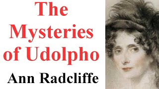 The Mysteries of Udolpho  Novel by Ann Radcliffe  Brief Summary [upl. by Annavahs]