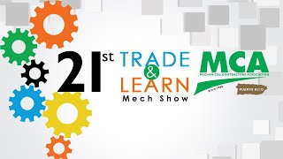 MCA PR  21st MCA Trade and Learn Mech Show [upl. by Nonac]