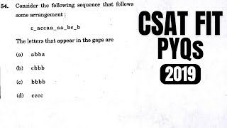 CSAT PYQ2019 Consider the following sequence that follows some arrangement caccaaaabcb [upl. by Beltran764]