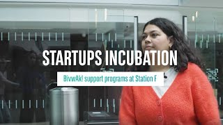 Startup incubation by BNP Paribas the BivwAk programs at Station F [upl. by Elraet]