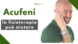 Acufeni come la fisioterapia può aiutarti a risolverli [upl. by Harper]