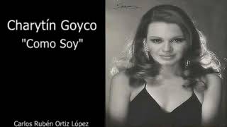 Charytín GoycoquotComo Soyquot Solo Audio [upl. by Atteniuq]