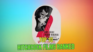 The Top 10 Alfred Hitchcock Movies with Unforgettable Performances [upl. by Siegfried61]