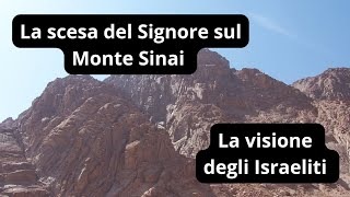 La scesa del Signore sul Monte Sinaila visione degli Israeliti [upl. by Eniarda]