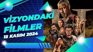 Vizyondaki Filmler  15 KASIM 2024 [upl. by Nogam]