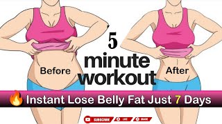 🔥 Instant Lose Belly Fat Just 7 Days Challenge  5Minute Daily Workout for Beginners [upl. by Cyrilla910]