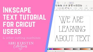 Inkscape Text Tutorial for Beginners  Creating Text Designs for Cricut Design Space [upl. by Resarf]