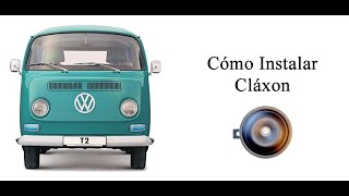 ¿CÓMO INSTALAR CLAXON SIN RELEVADOR [upl. by Namas]