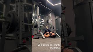 Leg press on smith machine  legs workout technique  easy workout workout gym [upl. by Aldridge]