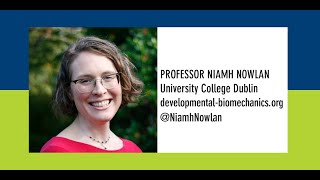 Department Seminar Professor Niamh Nowlan from University College Dublin [upl. by Nnayecats86]