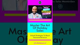 Master the Art of Holiday Sales [upl. by Nessa]