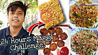 24 Hours Maggi Challenge💥।। Bong Insane [upl. by Eanal]