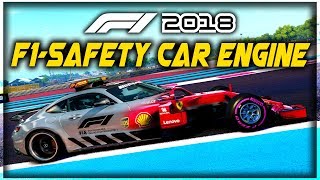 WHAT IF WE PUT A SAFETY CAR ENGINE IN AN F1 CAR  F1 2018 Game Experiment [upl. by Dougy81]