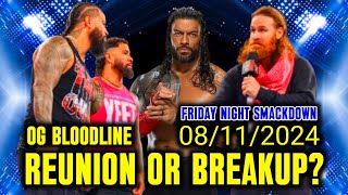 Big Spoiler 😳 OG Bloodline Reunion OR Break up  Friday Night Smackdown 8112024 [upl. by Eenot362]