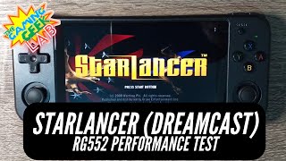 Anbernic RG552 Performance Test  StarLancer Dreamcast [upl. by Eiser872]