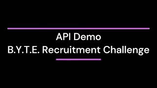 API Demo for Backend Challenge  BYTE Challenge23 [upl. by Araek]