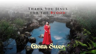 Thank You Jesus for the blood Khasi Version Cover by Gloria Swer khasigospelsong [upl. by Jensen893]